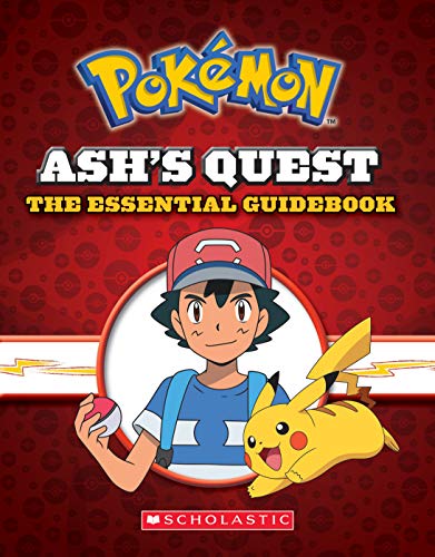9781338315172: Ash's Quest: The Essential Guidebook (Pokmon): Ash's Quest from Kanto to Alola