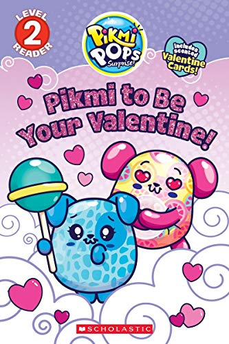 Beispielbild fr Pikmi to Be Your Valentine! (Pikmi Pops) zum Verkauf von Gulf Coast Books