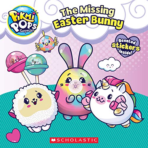 9781338316070: The Missing Easter Bunny (Pikmi Pops Surprise!)