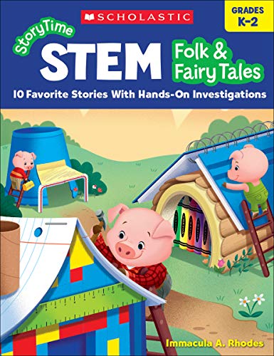 9781338316971: Storytime Stem: Folk & Fairy Tales: 10 Favorite Stories with Hands-On Investigations