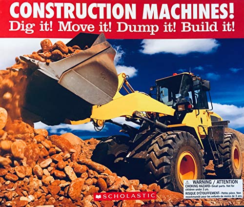 Stock image for Construction Machines!: Dig It! Move It! Dump It! Build It! for sale by Gulf Coast Books