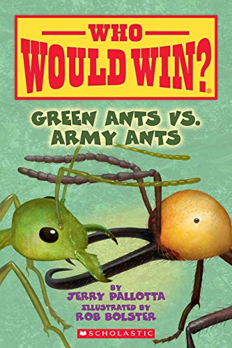 9781338320244: Green Ants vs. Army Ants (Who Would Win?): Volume 21