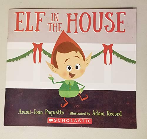 Beispielbild fr Elf in The House zum Verkauf von Better World Books