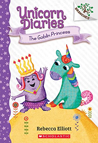 9781338323450: The Goblin Princess: A Branches Book (Unicorn Diaries #4), Volume 4