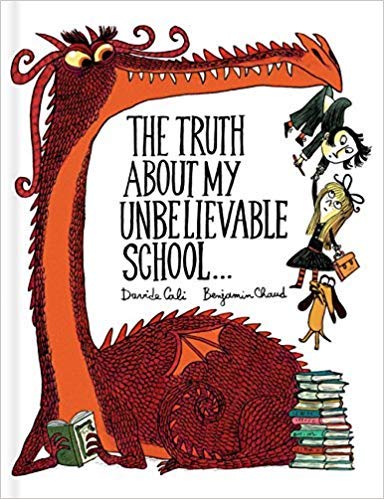 9781338325416: The Truth About My Unbelievable School