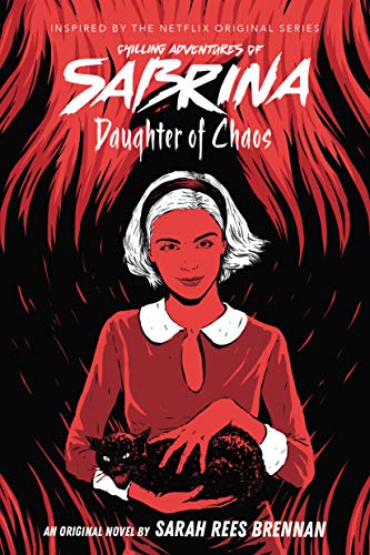 Imagen de archivo de Daughter of Chaos (Chilling Adventures of Sabrina, Novel 2) a la venta por Better World Books
