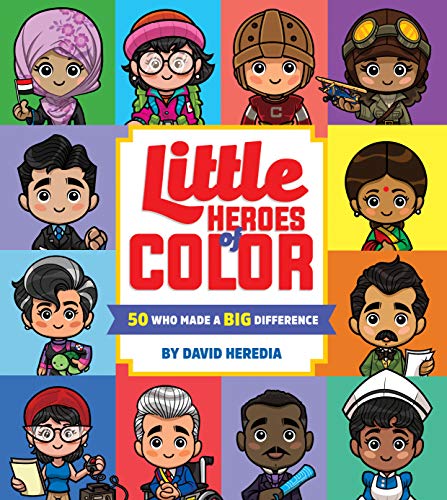 9781338326420: Little Heroes of Color: 50 Who Made a BIG Difference