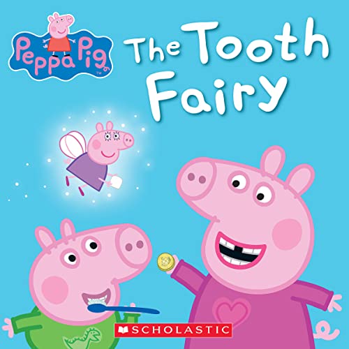 9781338327885: The Tooth Fairy (Peppa Pig)