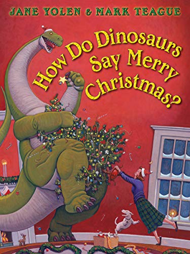 Stock image for How Do Dinosaurs Say Merry Christmas? for sale by ThriftBooks-Atlanta