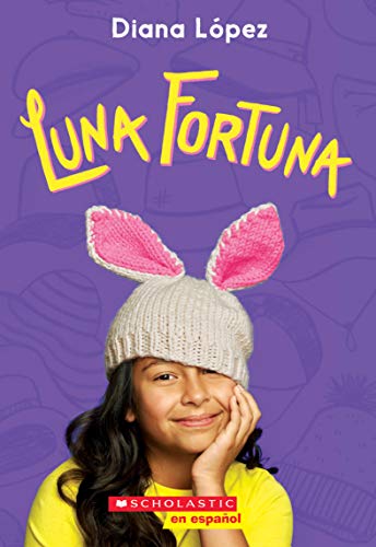 9781338331295: Luna fortuna (Lucky Luna) (Spanish Edition)