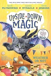 Stock image for Weather or Not (Upside-Down Magic #5) for sale by Better World Books