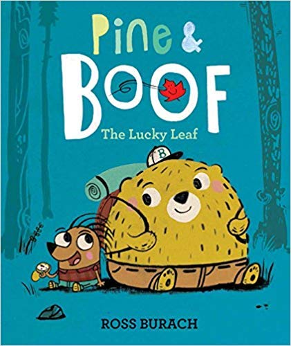 Imagen de archivo de Pine & Boof: The Lucky Leaf a la venta por SecondSale