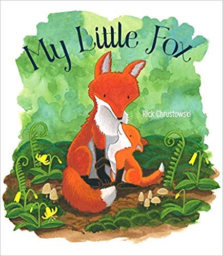 Stock image for My Little Fox for sale by SecondSale