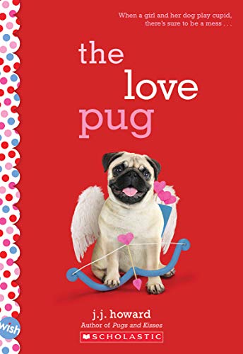 Stock image for The Love Pug for sale by Blackwell's