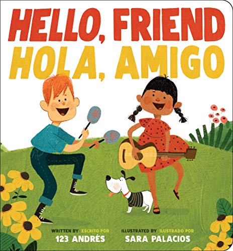 Beispielbild fr Hello, Friend / Hola, Amigo (Bilingual) zum Verkauf von Better World Books