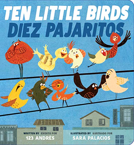Stock image for Ten Little Birds / Diez Pajaritos (Bilingual) for sale by Blackwell's