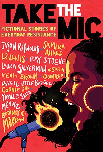 Imagen de archivo de Take the Mic: Fictional Stories of Everyday Resistance a la venta por ZBK Books
