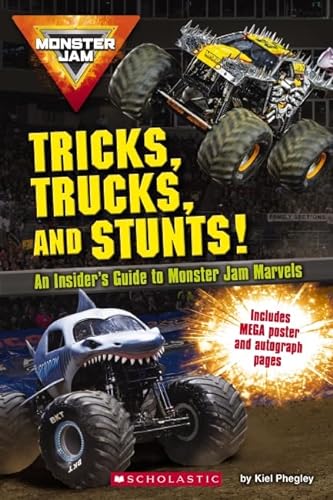 9781338347562: Monster Jam: Tricks, Trucks, and Stunts (Monster Jam)