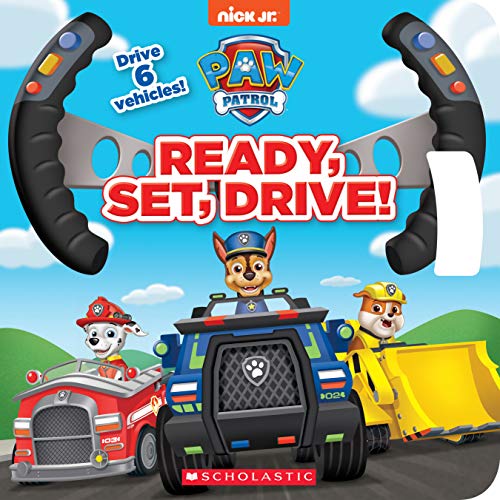 9781338349009: Ready, Set, Drive! (PAW Patrol Drive the Vehicle Book)