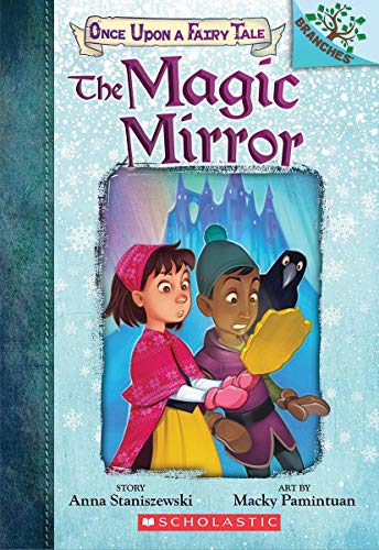 9781338349719: The Magic Mirror: A Branches Book (Once Upon a Fairy Tale #1), Volume 1