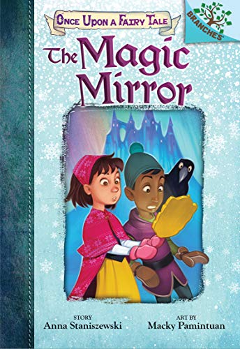 Beispielbild fr The Magic Mirror: A Branches Book (Once Upon a Fairy Tale #1): Volume 1 zum Verkauf von Buchpark