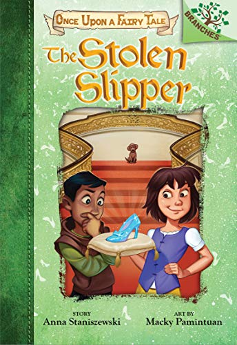 Beispielbild fr The Stolen Slipper: a Branches Book (Once upon a Fairy Tale #2) (Library Edition) zum Verkauf von Better World Books