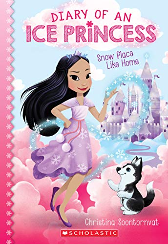 Beispielbild fr Snow Place Like Home (Diary of an Ice Princess #1) zum Verkauf von SecondSale