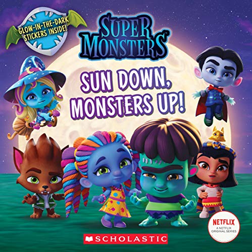 9781338354935: Sun Down, Monsters Up!