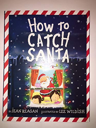 9781338355178: How To Catch Santa