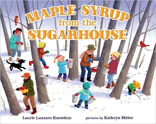 Beispielbild fr Maple Syrup from the Sugarhouse zum Verkauf von Better World Books