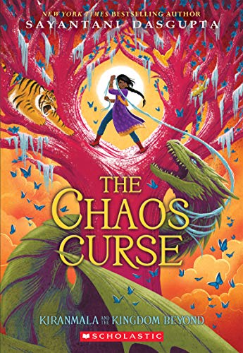 9781338355901: The Chaos Curse (Kiranmala and the Kingdom Beyond #3): Volume 3