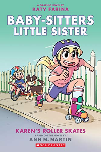 Stock image for Karen's Roller Skates (Baby-sitters Little Sister Graphic Novel #2): A Graphix Book (Baby-Sitters Little Sister Graphix) for sale by Your Online Bookstore