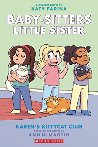 Stock image for Karen's Kittycat Club: A Graphic Novel (Baby-Sitters Little Sister #4) (4) (Baby-Sitters Little Sister Graphix) for sale by ZBK Books