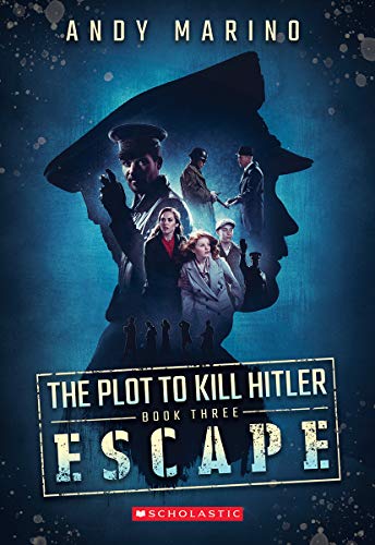 Beispielbild fr The Escape (The Plot to Kill Hitler #3) zum Verkauf von Wonder Book