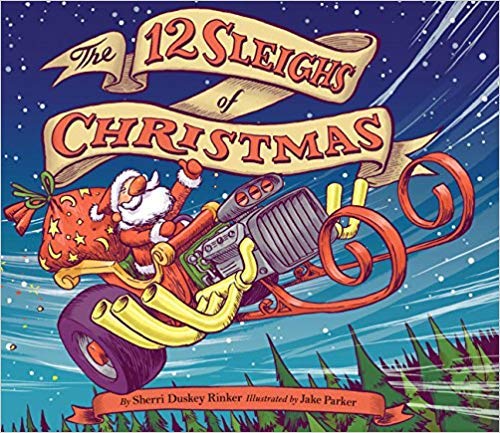Beispielbild fr The 12 Sleighs of Christmas zum Verkauf von BooksRun