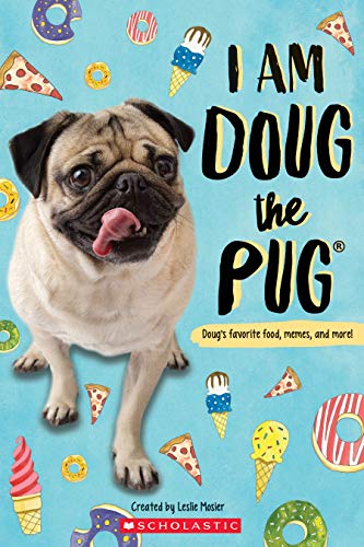 9781338359534: I Am Doug the Pug