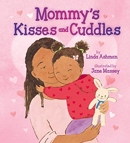 Stock image for Mommys Kisses and Cuddles for sale by Red's Corner LLC