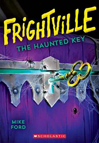 9781338360134: The Haunted Key (Frightville #3) (3)