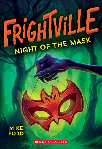 Stock image for Night of the Mask (Frightville #4) (4) for sale by ZBK Books