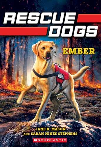 9781338362022: Ember: Volume 1 (Rescue Dogs, 1)
