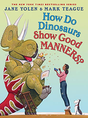 Beispielbild fr How Do Dinosaurs Show Good Manners? zum Verkauf von Dream Books Co.