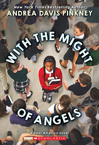 Stock image for With the Might of Angels (Dear America) for sale by SecondSale