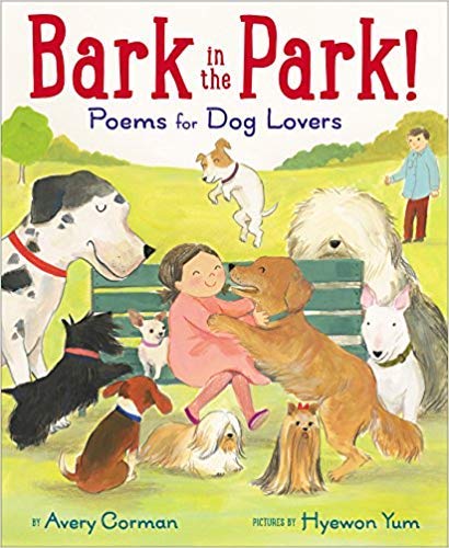 Beispielbild fr Bark in the Park! Poems for Dog Lovers zum Verkauf von SecondSale