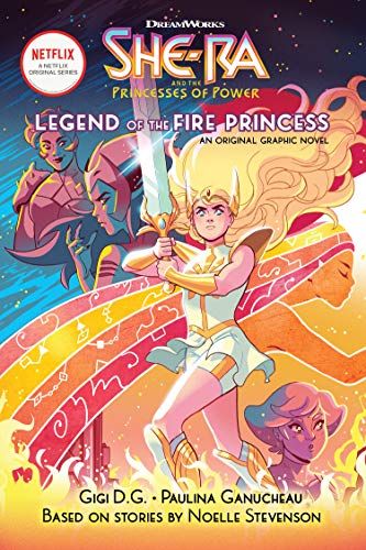 9781338538953: The Legend of the Fire Princess (She-Ra)