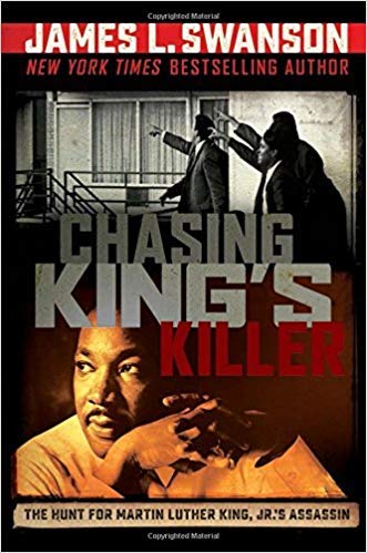 Imagen de archivo de Chasing King's Killer: The Hunt for Martin Luther King Jr.'s Assassin a la venta por Once Upon A Time Books
