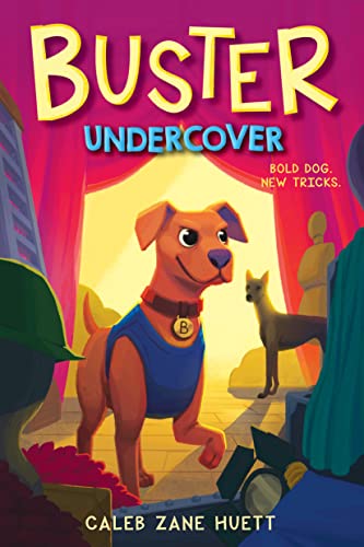 9781338541908: Buster Undercover
