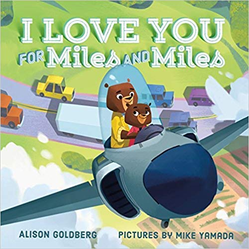 Imagen de archivo de I Love You for Miles and Miles a la venta por Bookmonger.Ltd