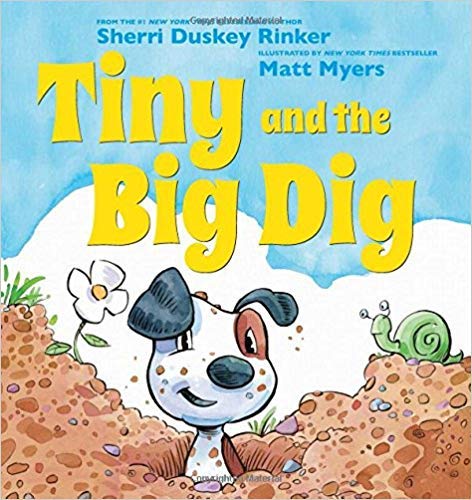 Stock image for Tiny and the Big Dig for sale by Once Upon A Time Books