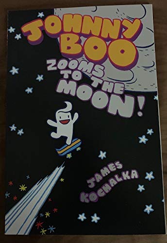 Stock image for Johnny Boo Zooms To The Moon! for sale by SecondSale