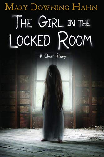 9781338547191: Girl in the Locked Room, The: A Ghost Story